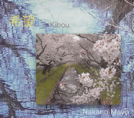 Mayo Nakano: Kibou (Digipack), CD