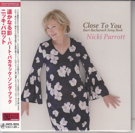 Nicki Parrott (geb. 1970): Close To You: Burt Bacharach Song Book (Digisleeve), CD