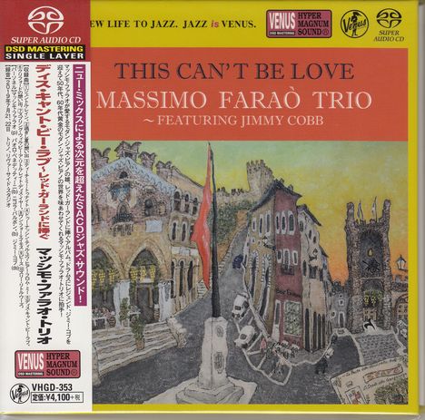 Massimo Faraò &amp; Jimmy Cobb: This Can't Be Love (Digibook Hardcover), Super Audio CD Non-Hybrid