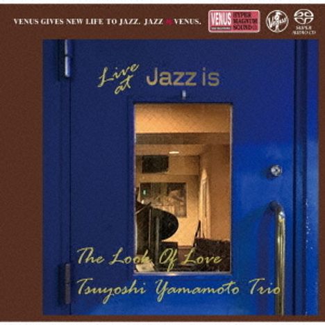Tsuyoshi Yamamoto (geb. 1948): The Look Of Love: Live At Jazz Is (1st Set) (Digibook Hardcover), Super Audio CD Non-Hybrid