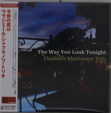 Vladimir Shafranov (geb. 1946): The Way You Look Tonight (Digisleeve Hardcover), CD