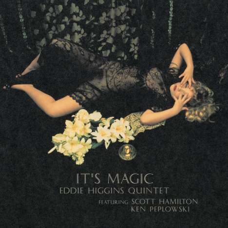Eddie Higgins, Scott Hamilton &amp; Ken Peplowski: It's Magic Vol. 2 (180g), LP