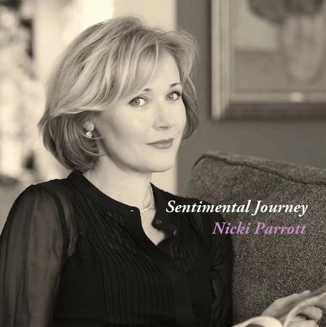 Text „Sentimental Journey” und „Nicki Parrott”. Frau mit kurzem blondem Haar sitzt auf einem Sofa.
