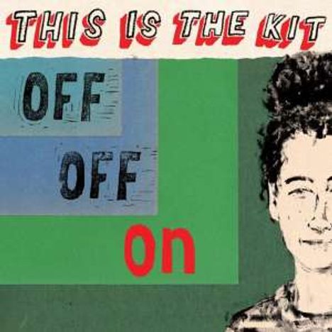 This Is The Kit (Kate Stables): Off Off On (Digisleeve), CD