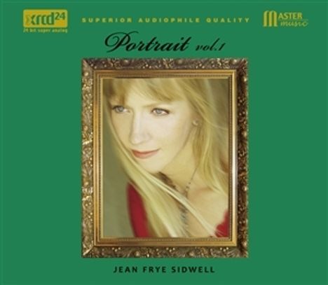 Jean Frye Sidwell: Portrait Vol. 1, XRCD