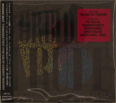 Bronski Beat: Forbidden Fruit (The Age Of Consent Remixed) (Triplesleeve), CD