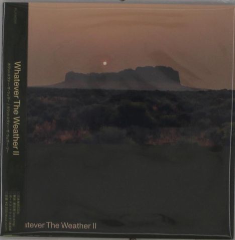 Whatever The Weather: Whatever The Weather II (Digisleeve), CD
