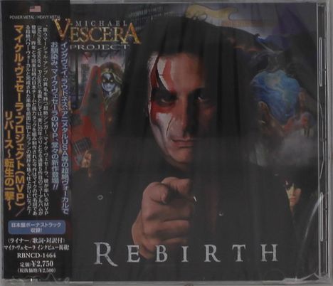 Text: "REBIRTH", "Michael Vescera Project". Ein Mann mit bemaltem Gesicht zeigt auf den Betrachter.