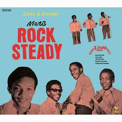 Links &amp; Friends: More Rock Steady (Digipack), CD