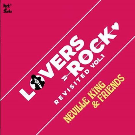 Neville King &amp; Friends: Lovers Rock Revisited Vol.1 (Digipack), CD