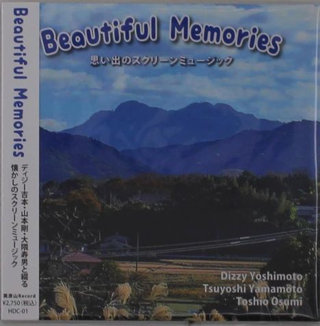 Dizzy Yoshimoto, Tsuyoshi Yamamoto &amp; Toshio Osumi: Beautiful Memories, CD