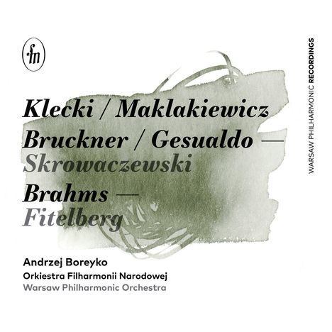 Warsaw Philharmonic Orchestra - Kletzki / Maklakiewicz / Bruckner / Gesualdo, 2 CDs