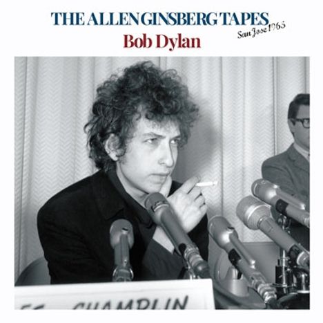 Bob Dylan: The Allen Ginsberg Tapes San Jose 1965, CD