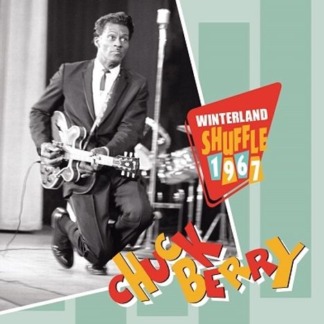 Chuck Berry: Winterland Shuffle 1967, CD