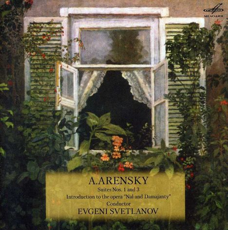 Anton Arensky (1861-1906): Suiten Nr.1 &amp; 3, CD