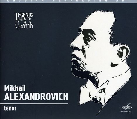 Mikhail Alexandrovich singt Arien &amp; Lieder, CD