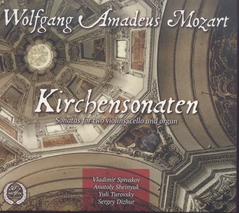 Wolfgang Amadeus Mozart (1756-1791): Kirchensonaten für Orgel, 2 Violinen &amp; Cello, CD