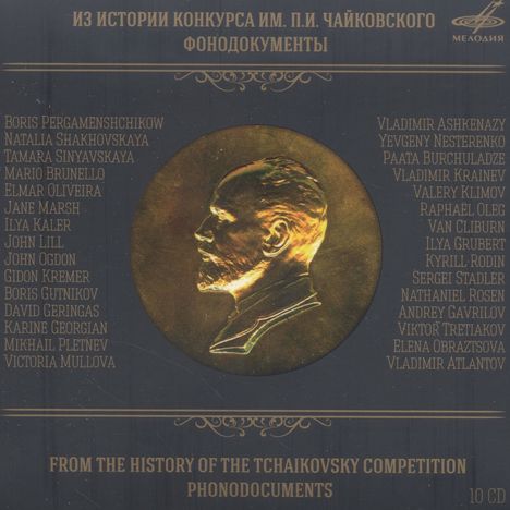 Tschaikowsky Competition - From the History of the Tschaikowsky Competition, 10 CDs
