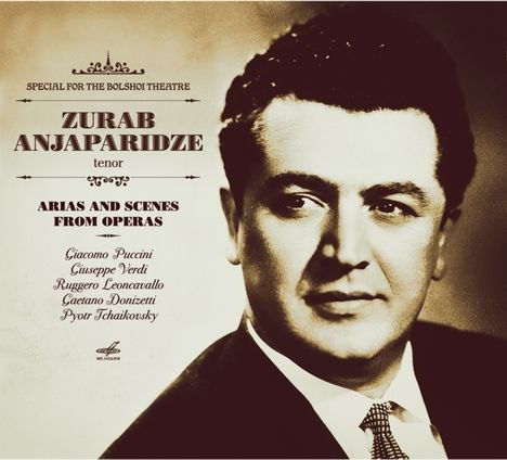 Zurab Anjaparidze - Arias and Scenes From Operas, CD