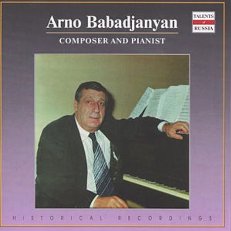 Arno Babadschanian (1921-1983): Klavierwerke, CD
