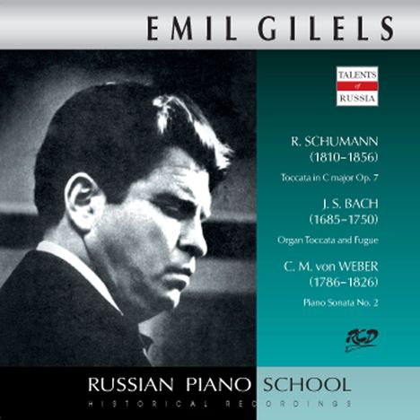 Emil Gilels spielt Schumann, Bach &amp; Weber, CD
