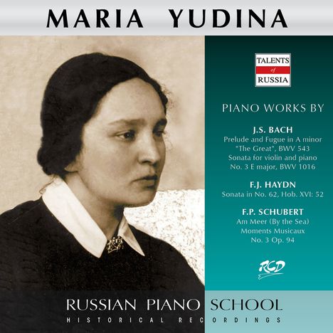 Maria Yudina spielt Bach, Schubert &amp; Haydn, CD
