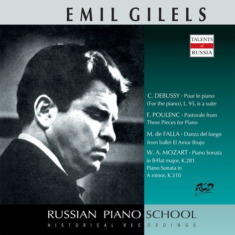 Emil Gilels spielt Debussy, Poulenc, Falla &amp; Mozart, CD