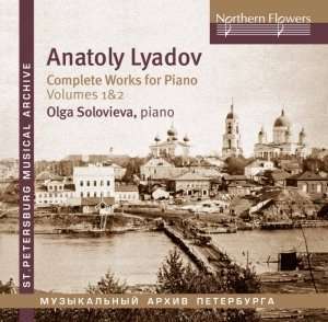 Anatoly Liadow (1855-1914): Sämtliche Klavierwerke Vol.1 &amp; 2, 2 CDs