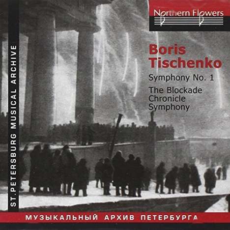 Boris Tischtschenko (1939-2010): Symphonie Nr.1, CD