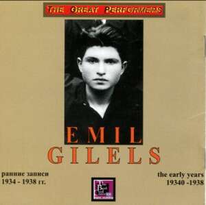Emil Gilels - The Early Years 1934-1938, CD