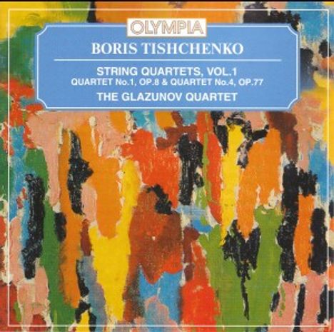 Boris Tischtschenko (1939-2010): Streichquartette Vol.1, CD
