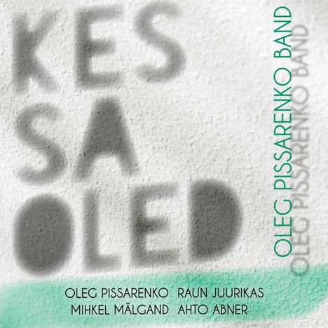 Oleg Pissarenko (geb. 1978): Kes Sa Oled / Who Are You, CD
