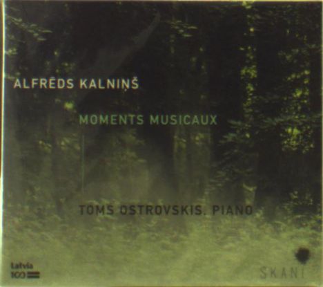 Alfreds Kalnins (1879-1951): Moments Musicaux, CD