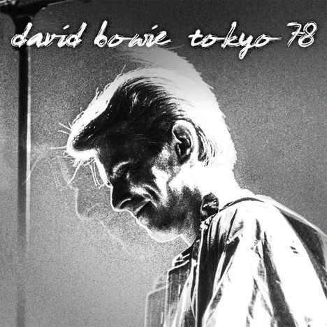David Bowie (1947-2016): Tokyo 1978, CD