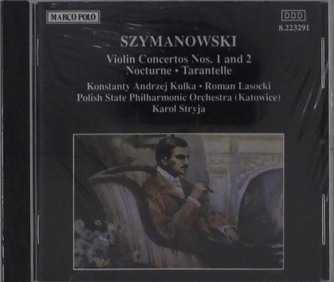 Karol Szymanowski (1882-1937): Violinkonzerte Nr.1 &amp; 2, CD