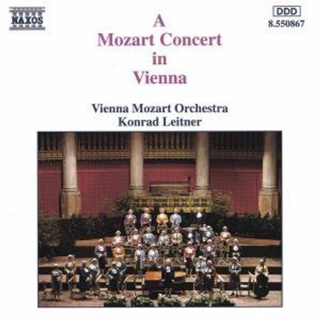 Wolfgang Amadeus Mozart (1756-1791): A Mozart Concert in Vienna, CD