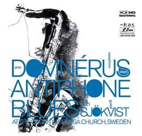 Arne Domnerus (1924-2008): Antiphone Blues (K2HD Mastering), CD