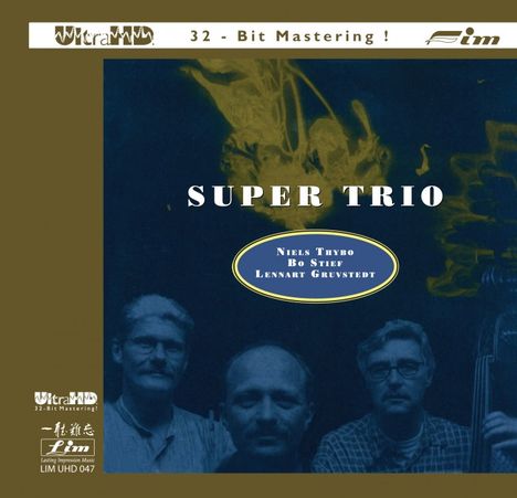 Super Trio (Niels Thybo, Bo Stief &amp; Lennart Gruvstedt): Super Trio, CD