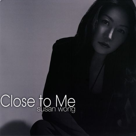 Susan Wong: Close To Me (180g) Limited Numbered Edition), LP