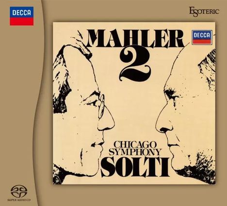 Text: "MAHLER 2," "CHICAGO SYMPHONY," "SOLTI." Zwei gezeichnete Profilansichten blicken sich an, unter DECCA-Logos.