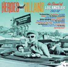 Heroes And Villains: The Sound Of Los Angeles 1965 - 1968, 3 CDs