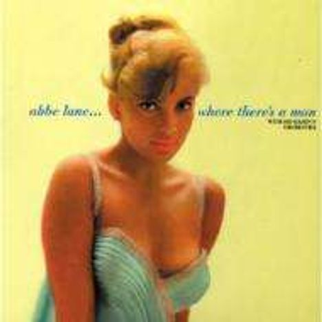 Abbe Lane: Where There's A Man (Papersleeve), CD