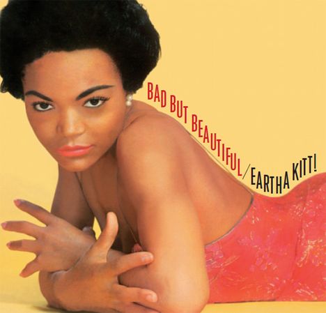 Eartha Kitt: Bad But Beautiful, CD