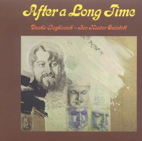 Dusko Goykovich &amp; Joe Haider: After A Long Time (Papersleeve), CD
