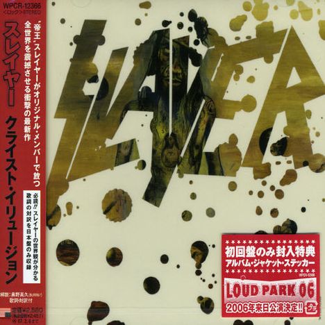Der Text „SLAYER“ steht groß in der Mitte, darüber japanische Schriftzeichen und rechts unten „LOUD PARK 06“.
