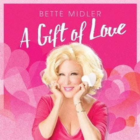 Bette Midler: A Gift Of Love, CD