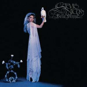 Stevie Nicks: Bella Donna (Deluxe-Edition) (SHM-CD) (Digipack), 3 CDs