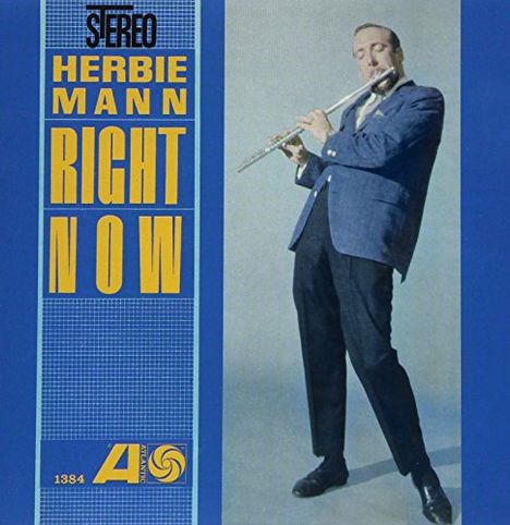 Herbie Mann (1930-2003): Right Now (SHM-CD), CD