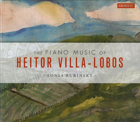 Heitor Villa-Lobos (1887-1959): Sämtliche Klavierwerke, 8 CDs
