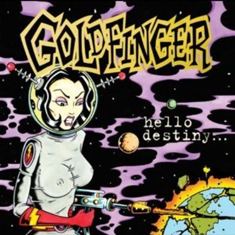 Goldfinger: Hello Destiny, CD